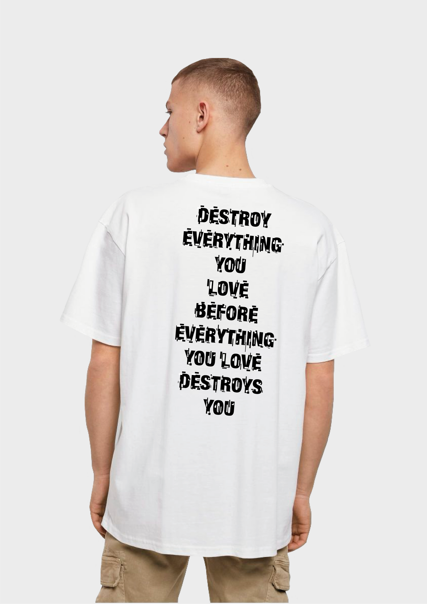 T-Shirt [Destroyed Love]